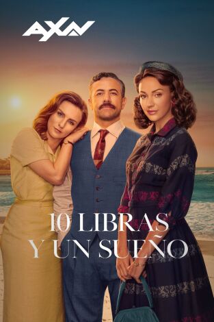 10 libras y un sueño. T(T2). 10 libras y un sueño (T2)