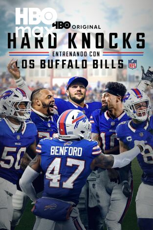 Hard Knocks: Campamento de Entrenamiento con los Buffalo Bills, Season 1. Hard Knocks: Campamento de Entrenamiento con los Buffalo Bills, Season 1 