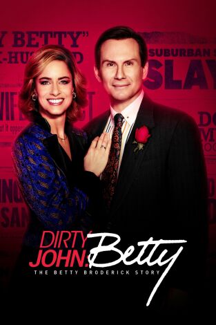 Dirty John. T(T2). Dirty John (T2): Ep.2 La tortuga y el cocodrilo