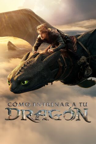 Cómo entrenar a tu dragón