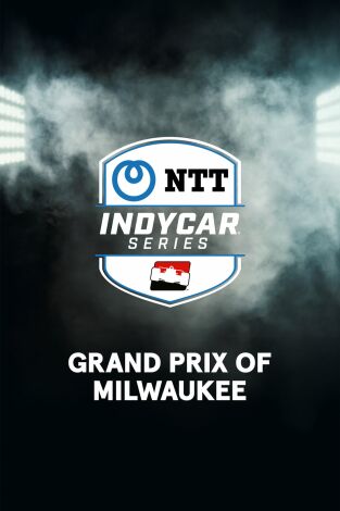 Lo mejor de Indycar. T(2025). Lo mejor de Indycar (2025): Grand Prix of Milwaukee