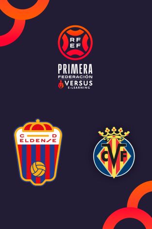 Jornada 2. Jornada 2: Eldense - Villarreal B