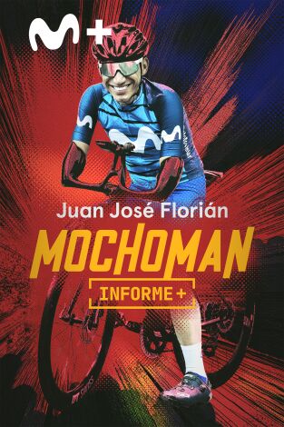 Informe Plus+. Mochoman