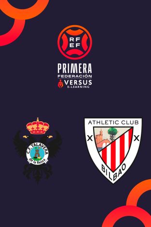 Jornada 2. Jornada 2: Talavera de la Reina - Bilbao Athletic