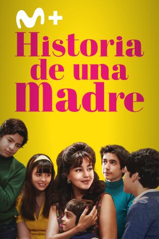 Historia de una madre