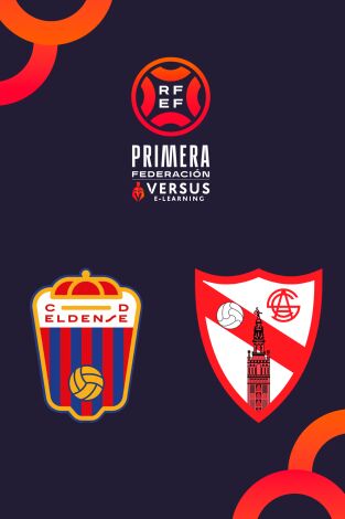 Jornada 4. Jornada 4: Eldense - Sevilla Atlético