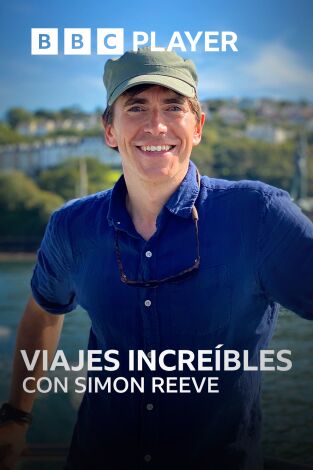 Viajes increíbles con Simon Reeve