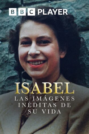Isabel: Las imágenes inéditas de su vida