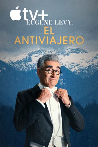 Eugene Levy, el antiviajero. Eugene Levy, el antiviajero 