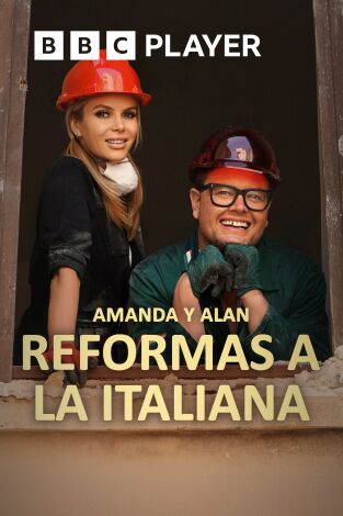 Amanda y Alan: reformas a la italiana