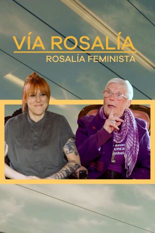 Vía Rosalía. Vía Rosalía: Rosalía feminista