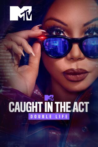 Pillados: Doble vida