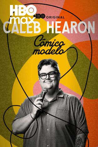 Caleb Hearon: cómico modelo