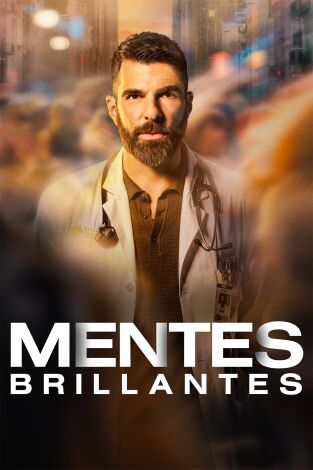 Mentes brillantes. T(T2). Mentes brillantes (T2): Ep.7 