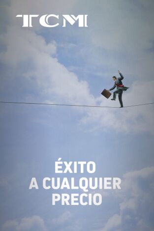 Éxito a cualquier precio