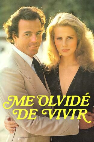 Me olvidé de vivir