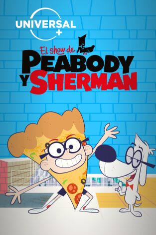 El show del Sr. Peabody y Sherman. T(T3). El show del Sr. Peabody y Sherman (T3)