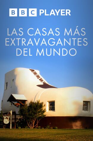 Las casas más extravagantes del mundo. Las casas más extravagantes del mundo 