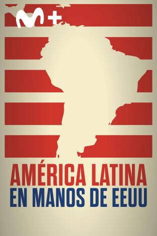 América Latina: en manos de EE.UU.
