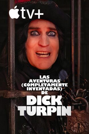 Las aventuras (completamente inventadas) de Dick Turpin. T(T1). Las aventuras (completamente inventadas) de Dick Turpin (T1)