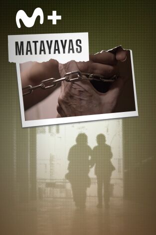 Crímenes. Crímenes: Matayayas
