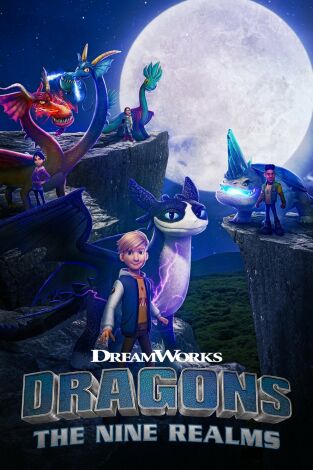 Dragones: los nueve reinos. T(T1). Dragones: los... (T1): Un nuevo mundo