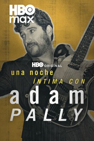Una noche íntima con Adam Pally