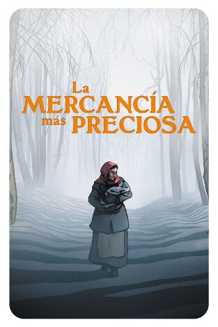 La mercancía más preciosa