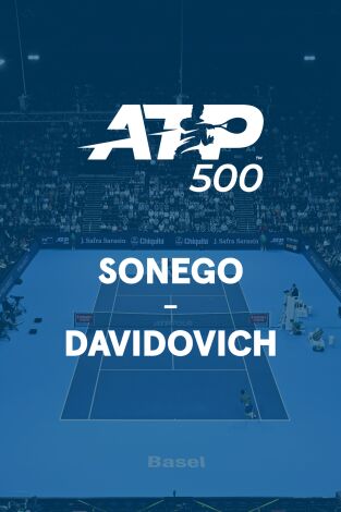 1ª Ronda. 1ª Ronda: Sonego - Davidovich