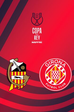 Primera Ronda. Primera Ronda: CE Constáncia - Girona