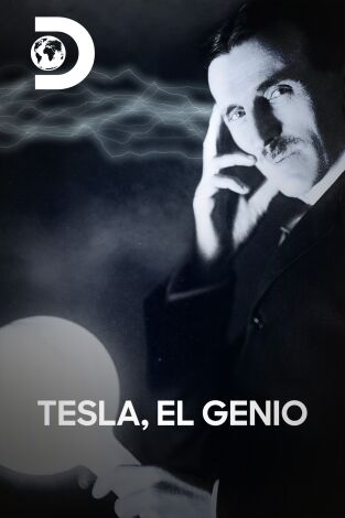 Tesla, el genio