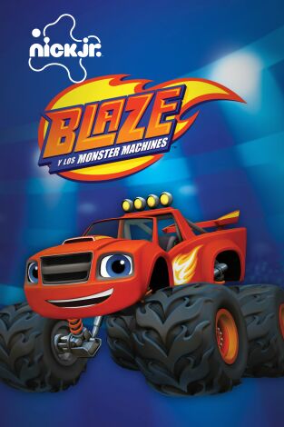 Blaze y los Monster Machines. T(T9). Blaze y los Monster Machines (T9)