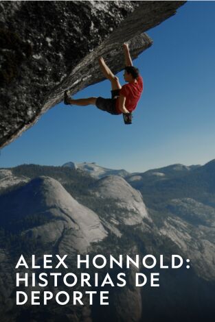 Alex Honnold: Historias de Deporte