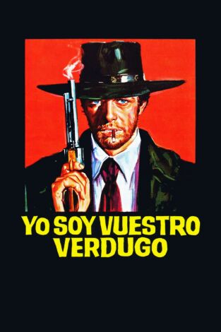 Yo soy vuestro verdugo