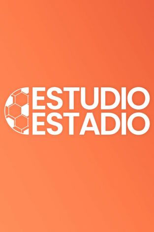 Estudio Estadio Solo Resúmenes. T(25/26). Estudio Estadio... (25/26): Domingo 14 septiembre