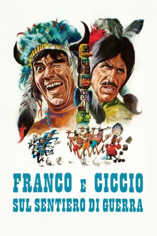 Franco y Ciccio en el sendero de la guerra