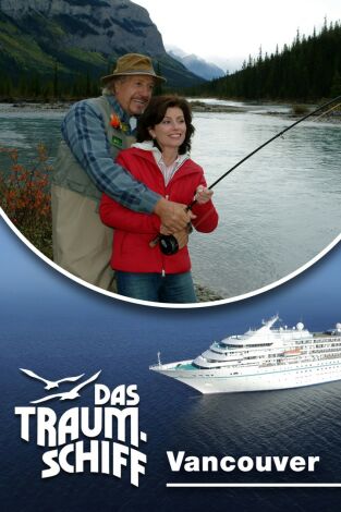 El crucero de los sueños: Vancouver