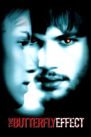 El efecto mariposa (The Butterfly Effect)