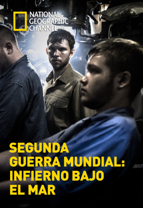 Póster de Segunda Guerra Mundial: Infierno bajo el mar · La confrontación del Atlántico