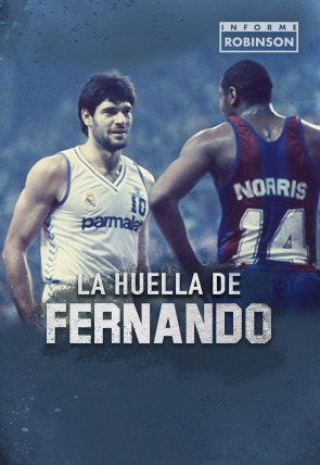 Póster de Informe Robinson:  La huella de Fernando