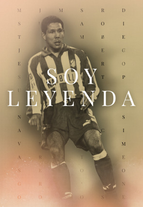 Carátula de Soy Leyenda:  El Cholo Simeone