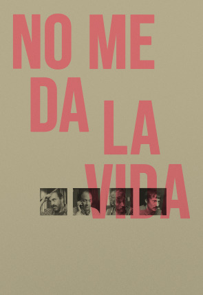 Póster de No me da la vida