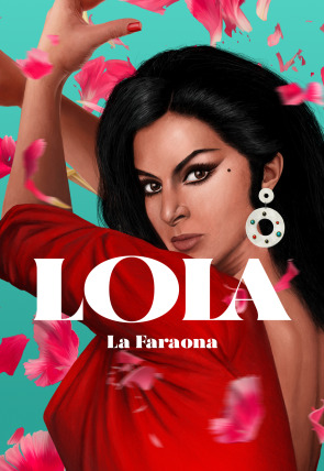 Lola: La Faraona