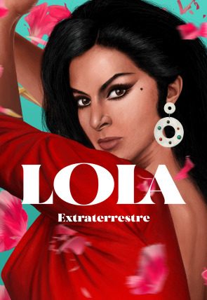 Lola: Extraterrestre