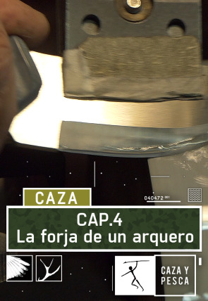 La forja de un arquero T1 E4 en la programación de Caza y Pesca HD (Ocio y Aficiones)