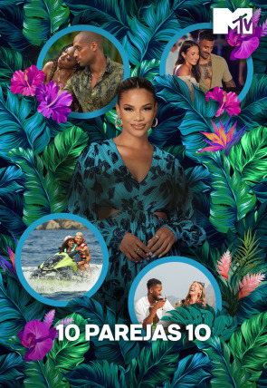 10 parejas 10 - Global Edition T9 · ¿Qué estarías dispuesto a hacer por amor? Parte 1 en la programación de MTV España (Entretenimiento)