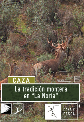 Tradición montera en La Noria en la programación de Caza y Pesca HD (Ocio y Aficiones)