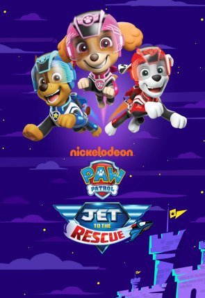 Carátula de La patrulla canina: Jets al rescate · PAW Patrol: Jet To The Rescue