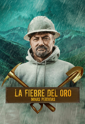 Póster de La fiebre del oro: minas perdidas: Dejemos que haya oro
