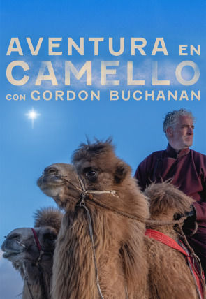Póster de Aventura en camello con Gordon Buchanan